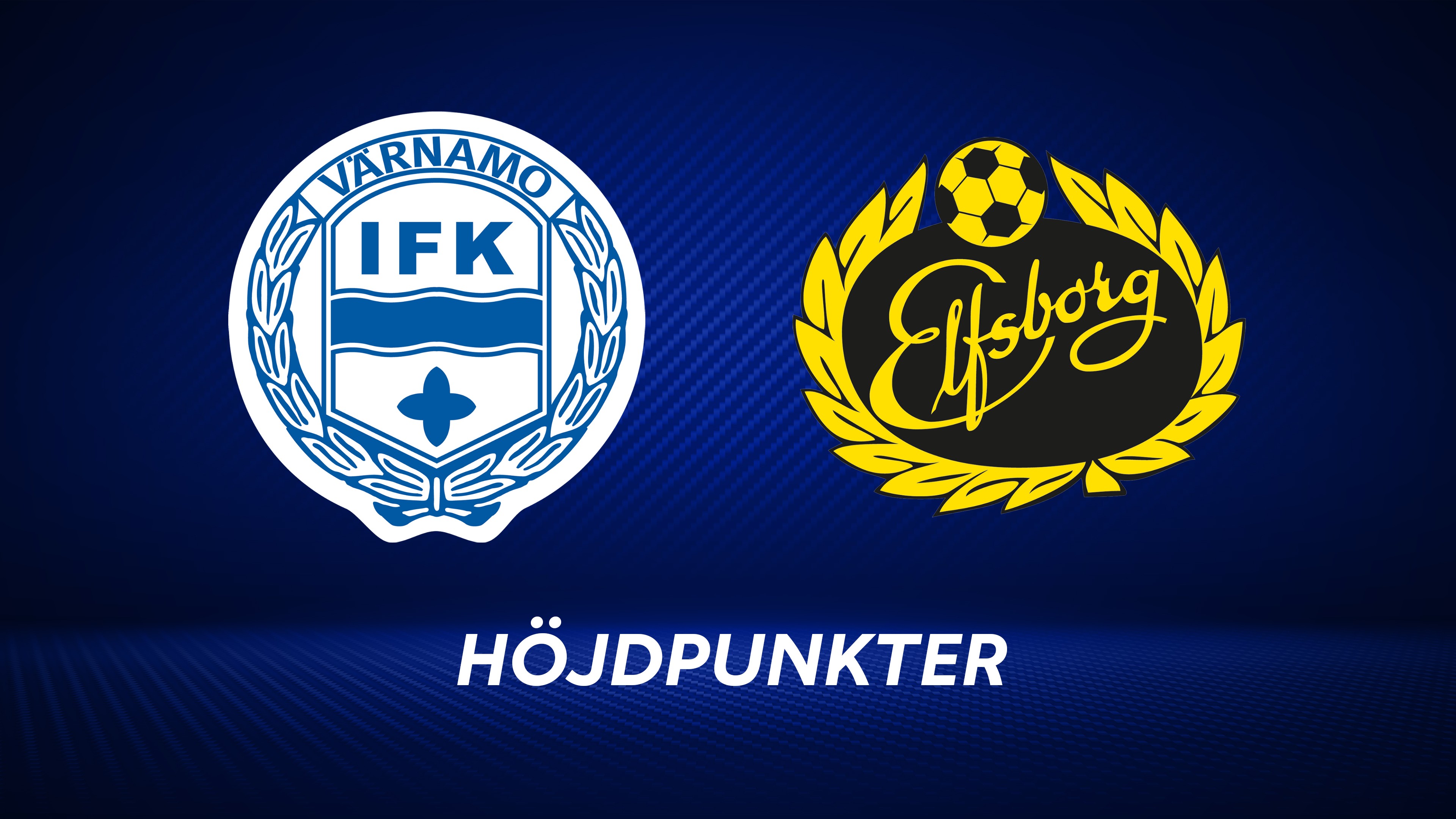 Höjdpunkter: IFK Värnamo - IF Elfsborg