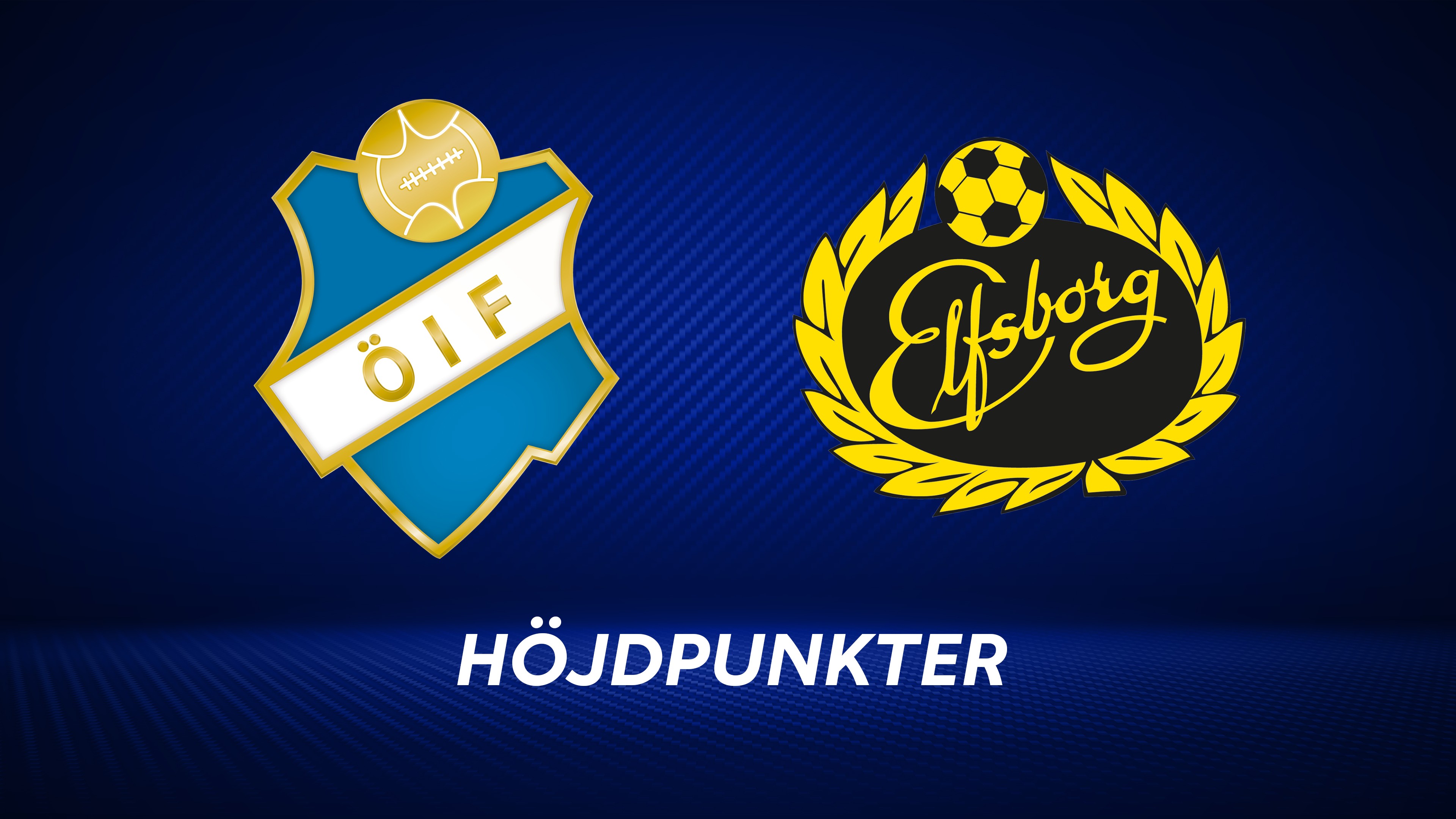 Höjdpunkter: Östers IF - IF Elfsborg