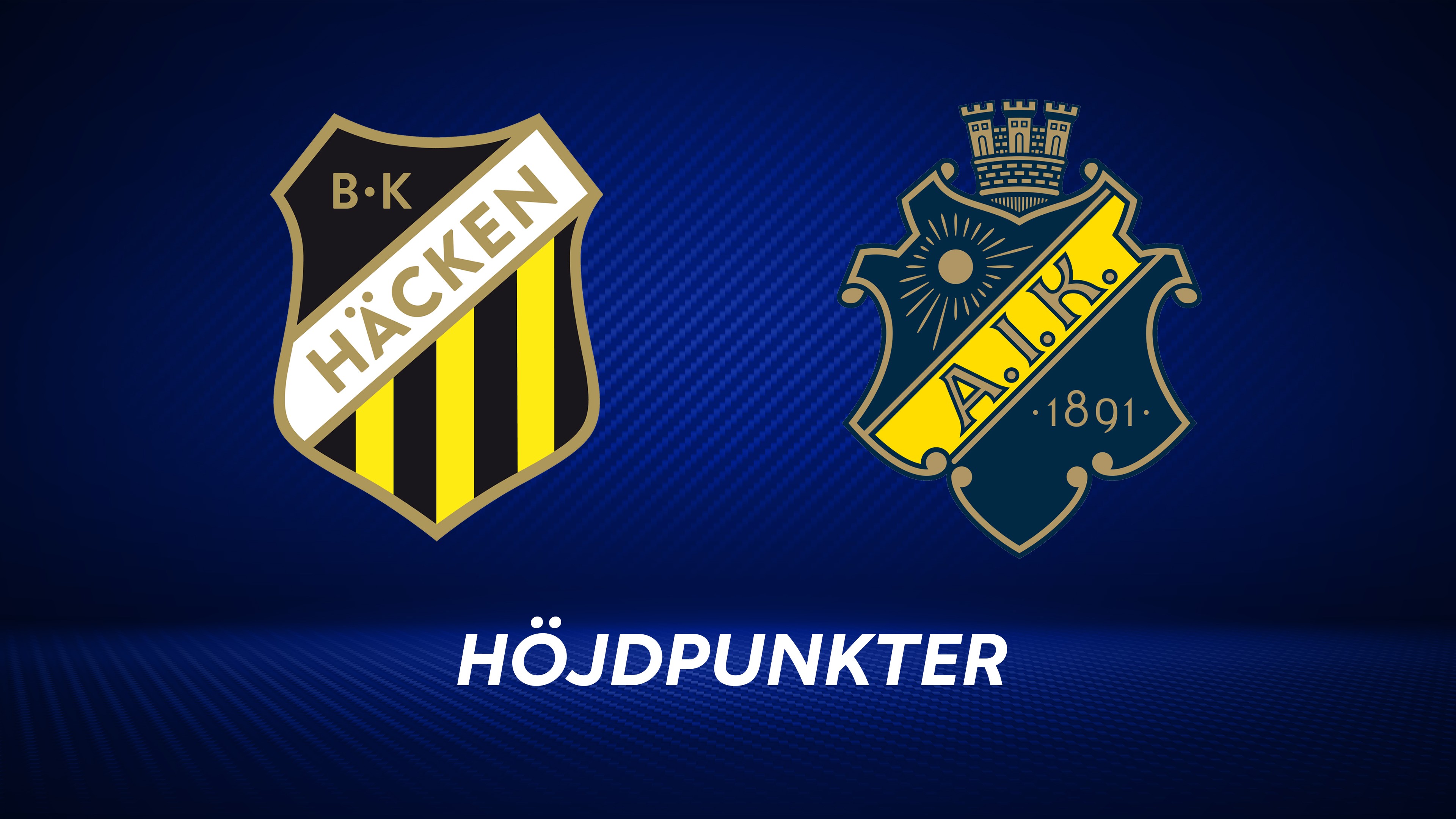 Höjdpunkter: BK Häcken - AIK