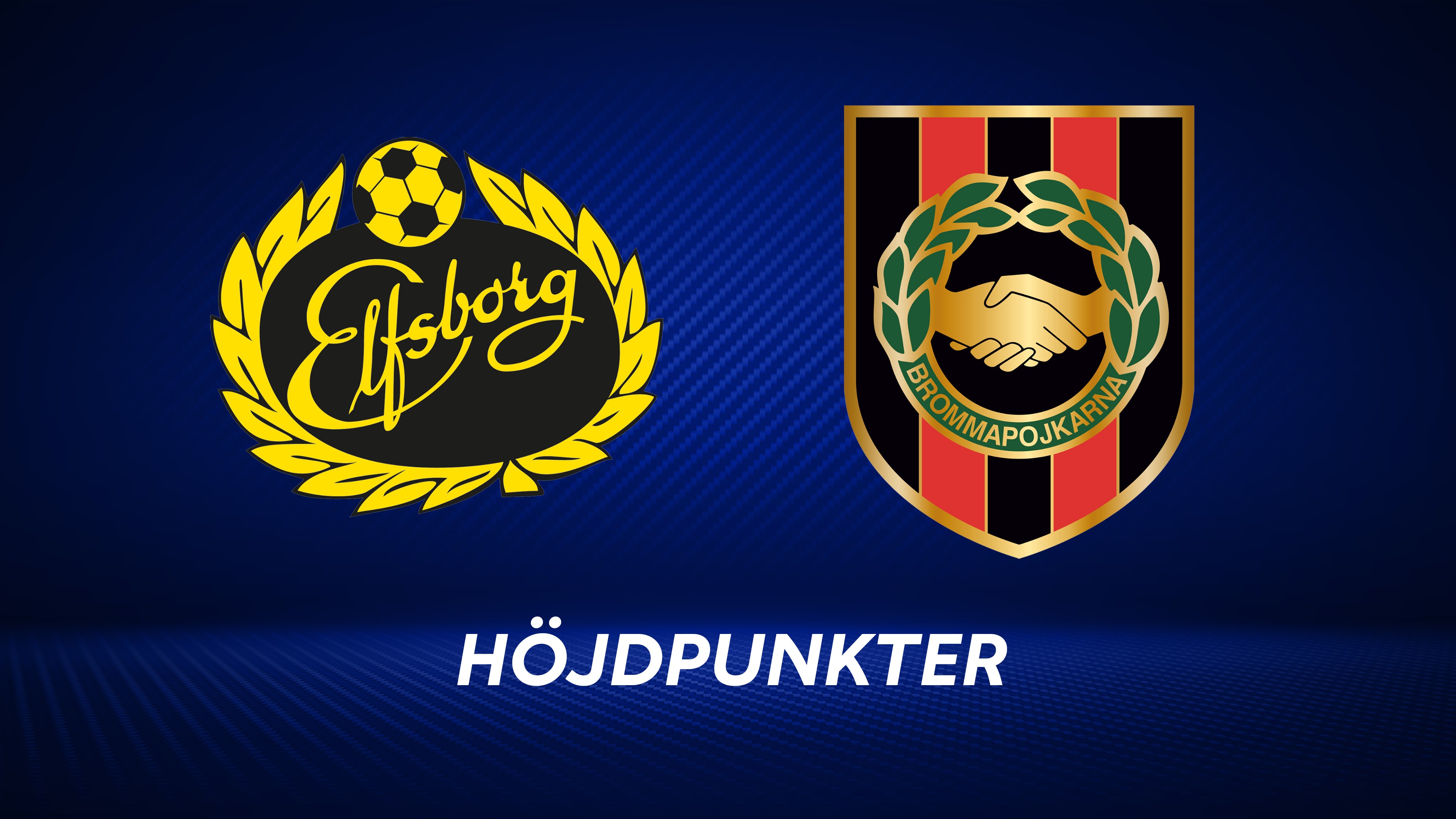 Höjdpunkter: IF Elfsborg - IF Brommapojkarna