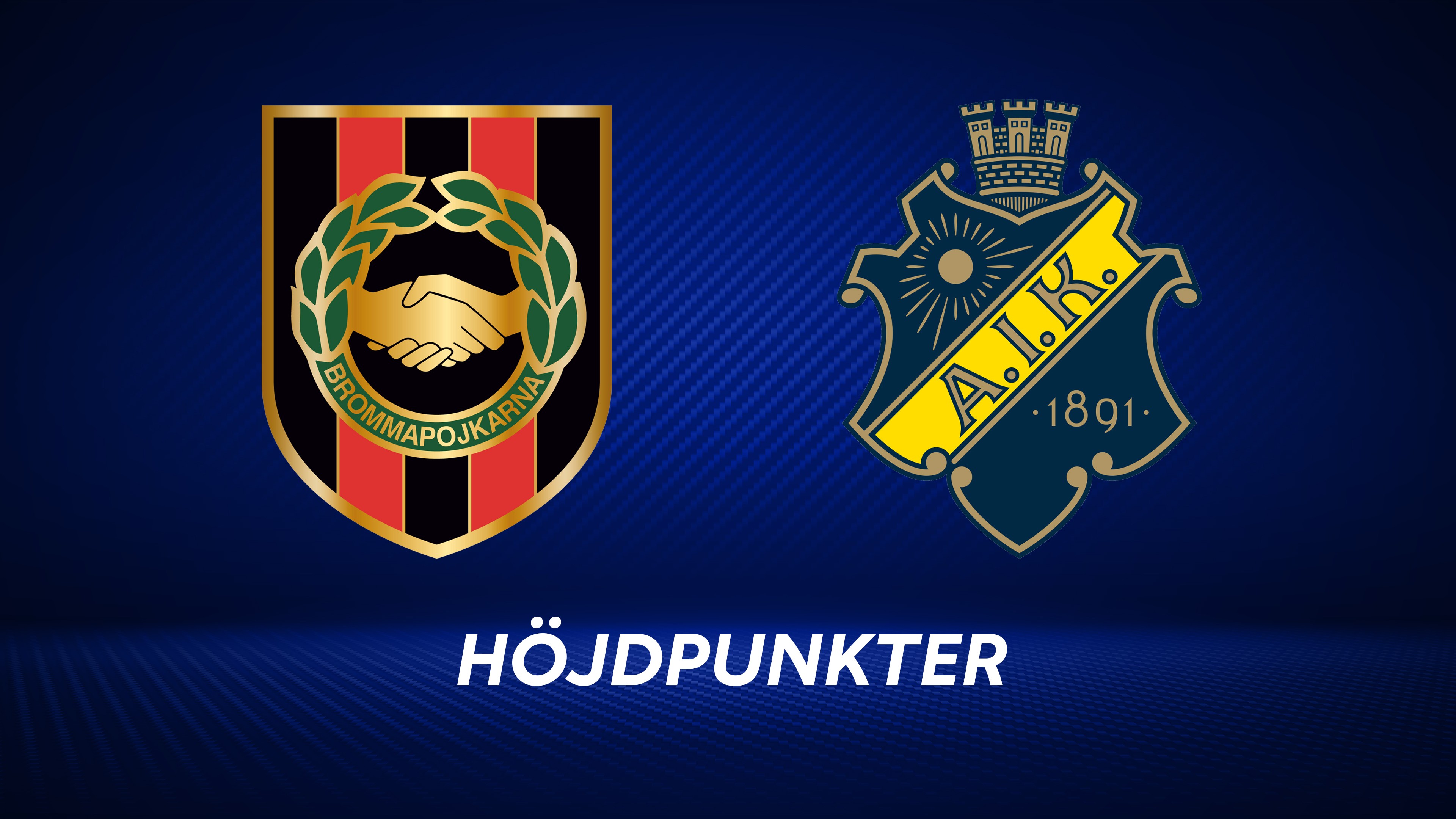 Höjdpunkter: IF Brommapojkarna - AIK