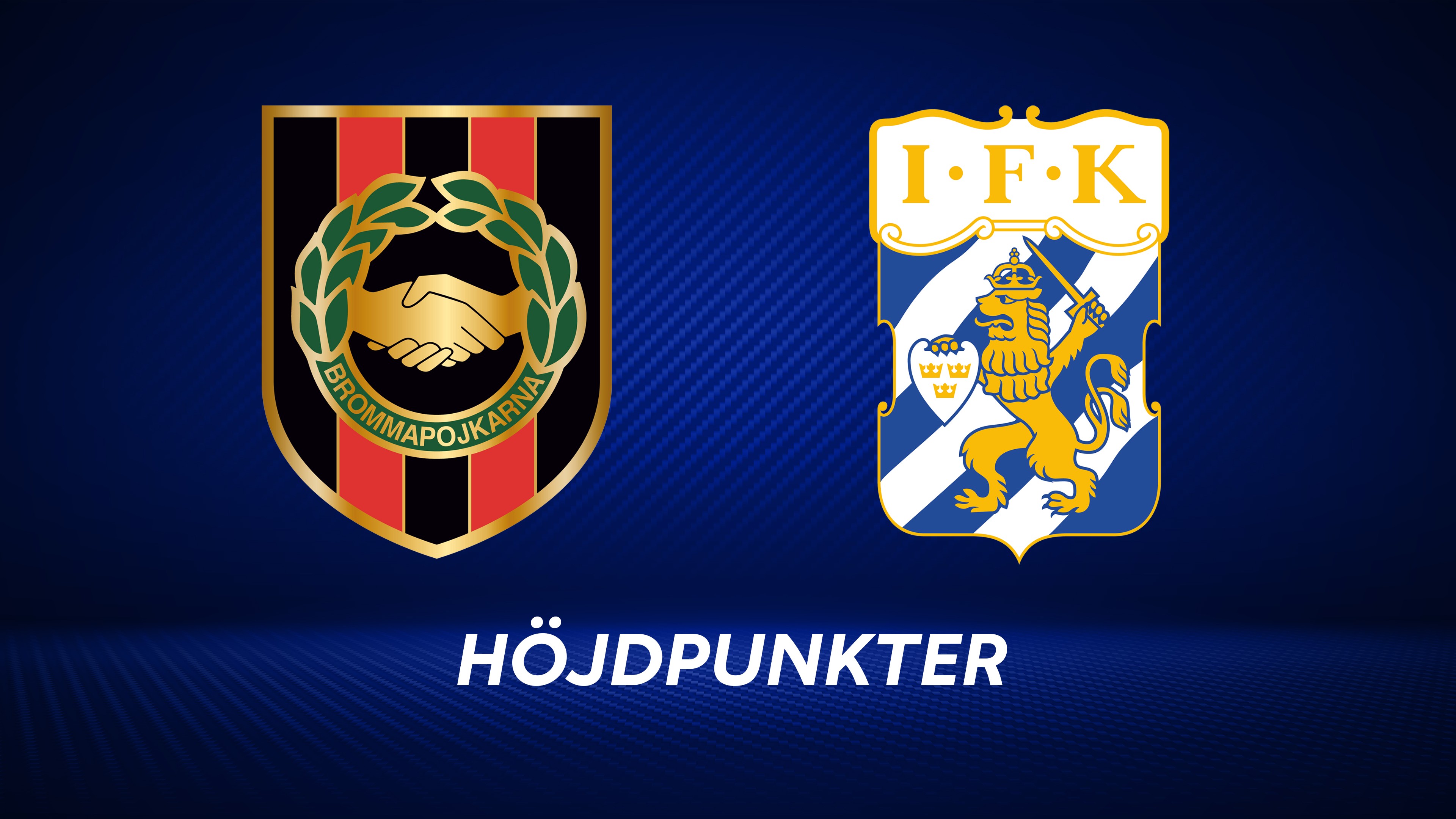 Höjdpunkter: IF Brommapojkarna - IFK Göteborg