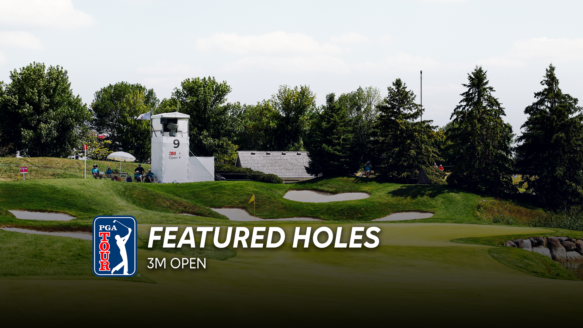 19 00 Featured Holes 3M Open golf
