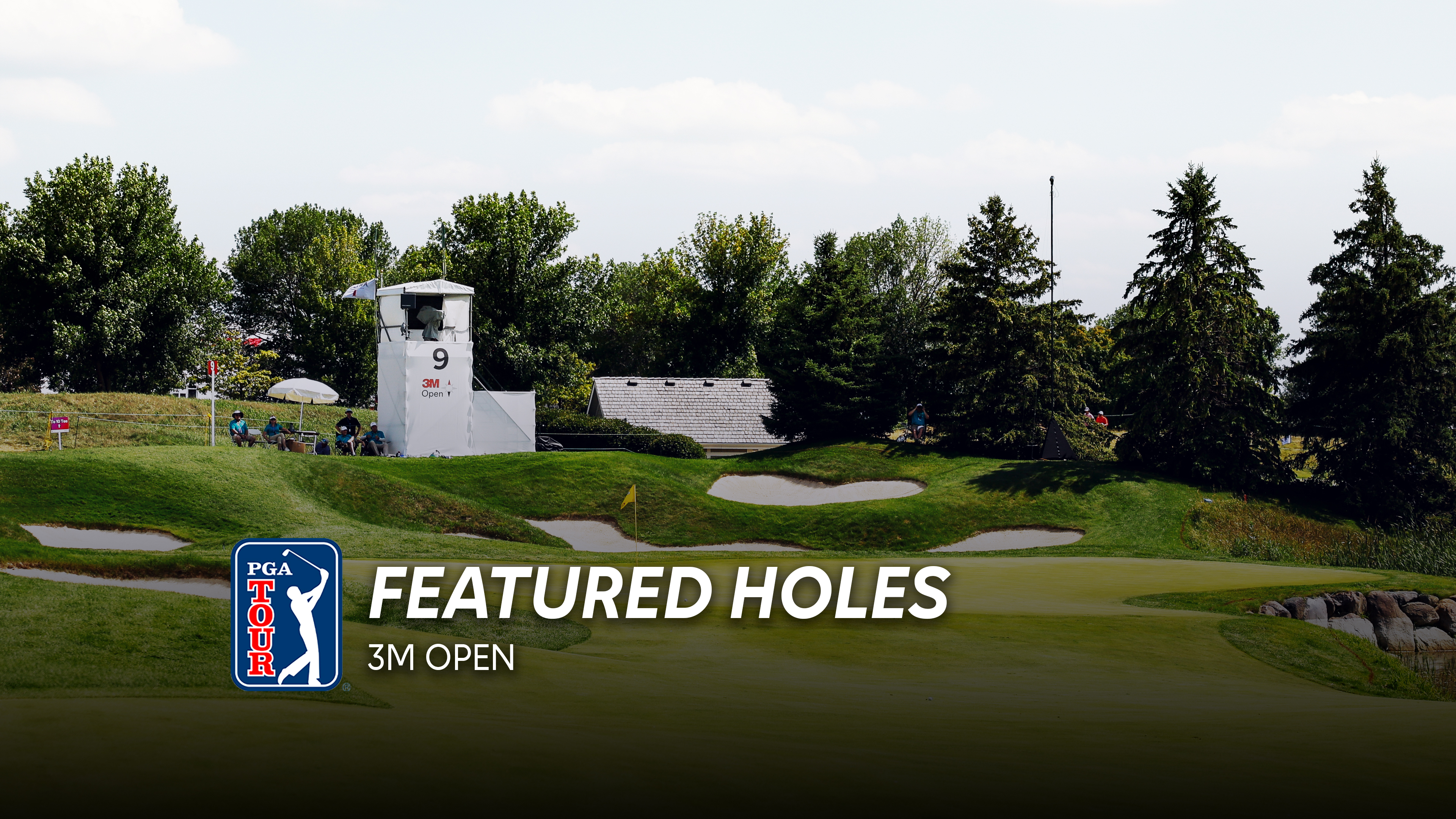 19 03 Featured Holes 3M Open golf 7 26 D