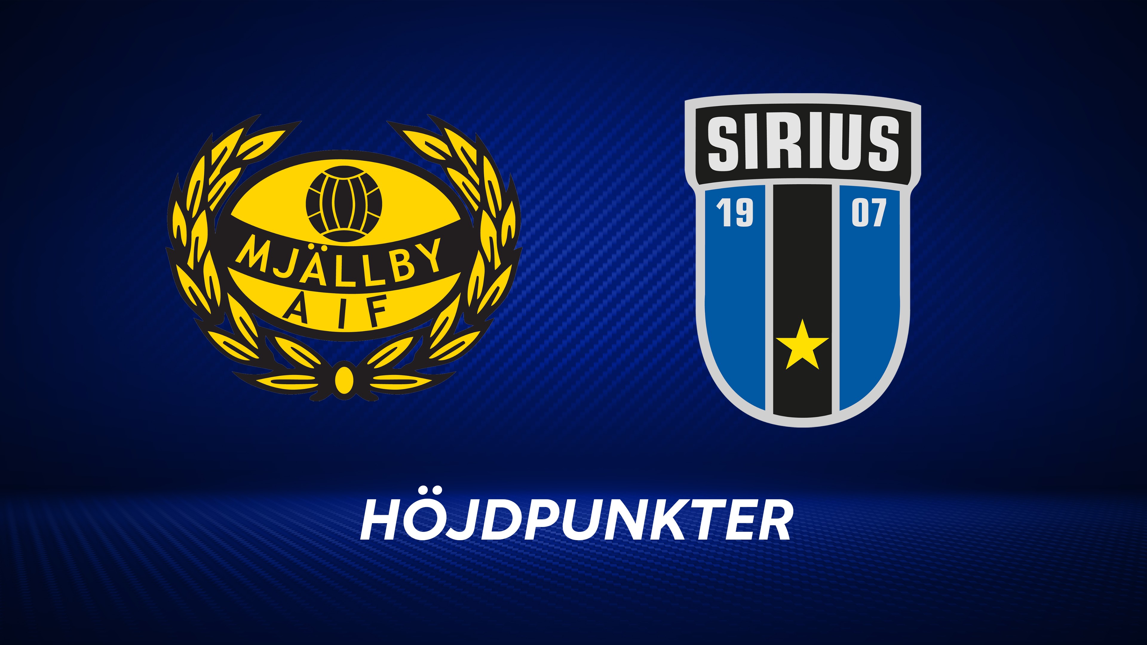 Höjdpunkter: Mjällby AIF - IK Sirius