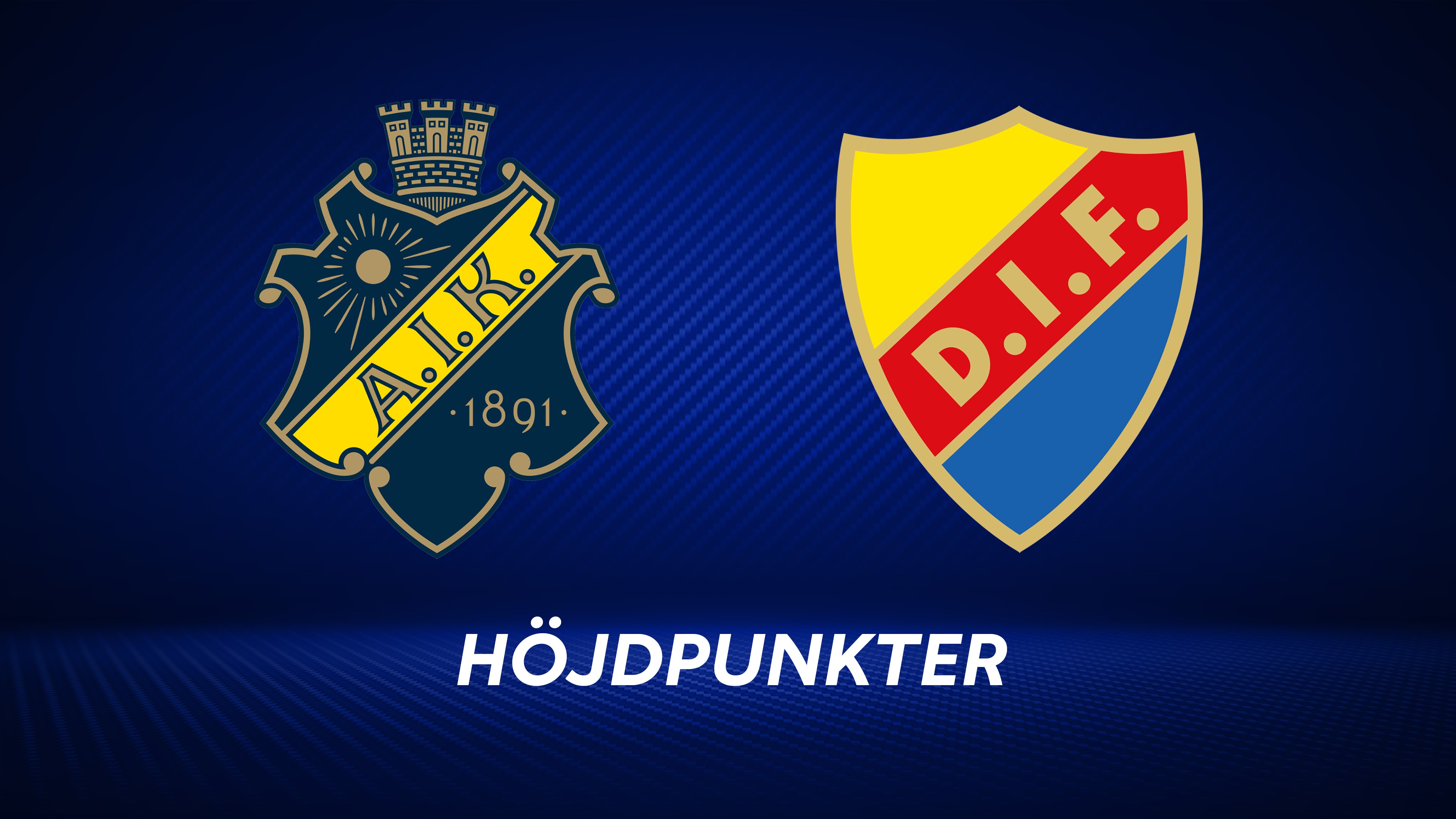 Höjdpunkter: AIK - Djurgårdens IF