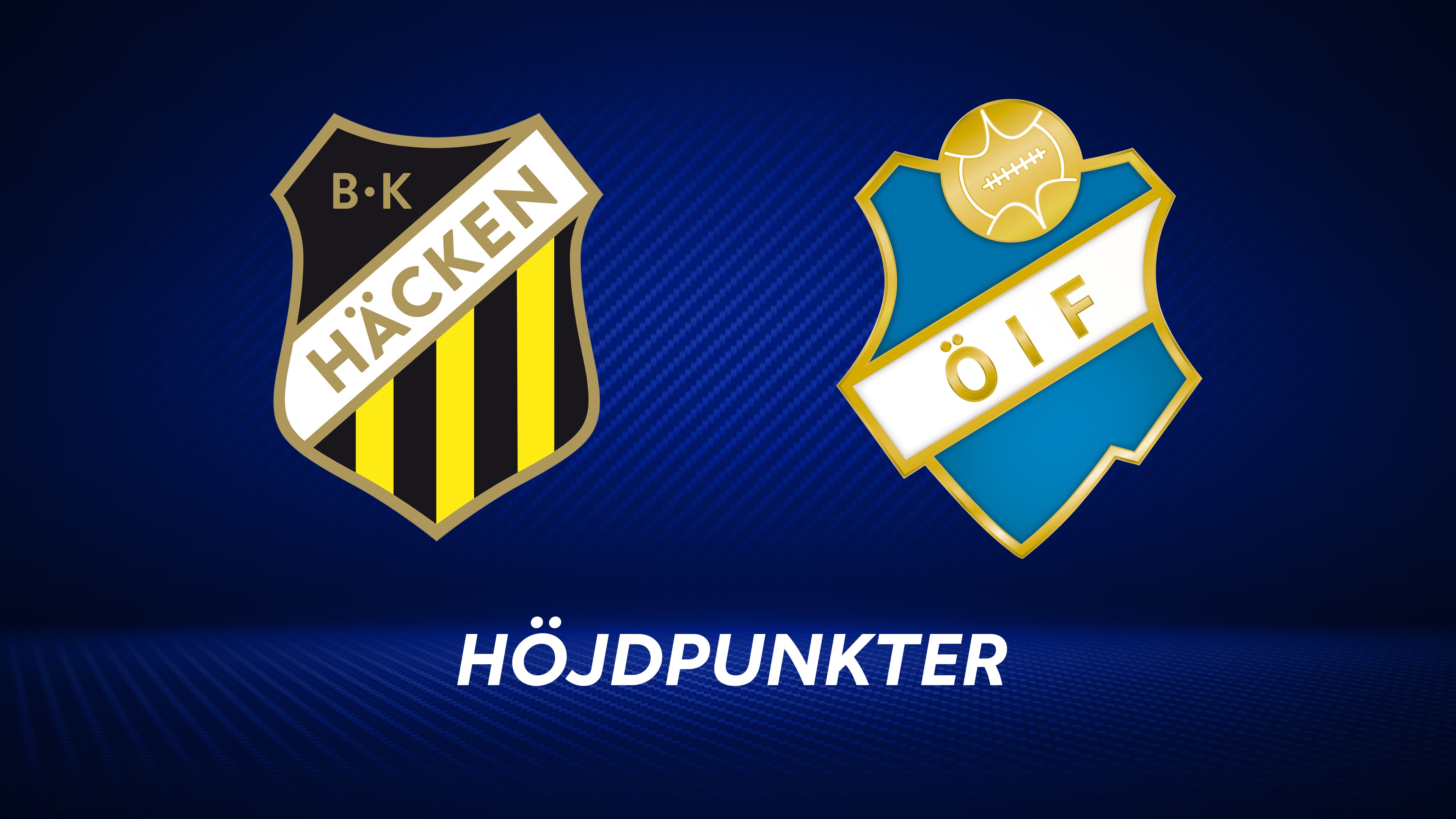 Höjdpunkter: BK Häcken - Östers IF