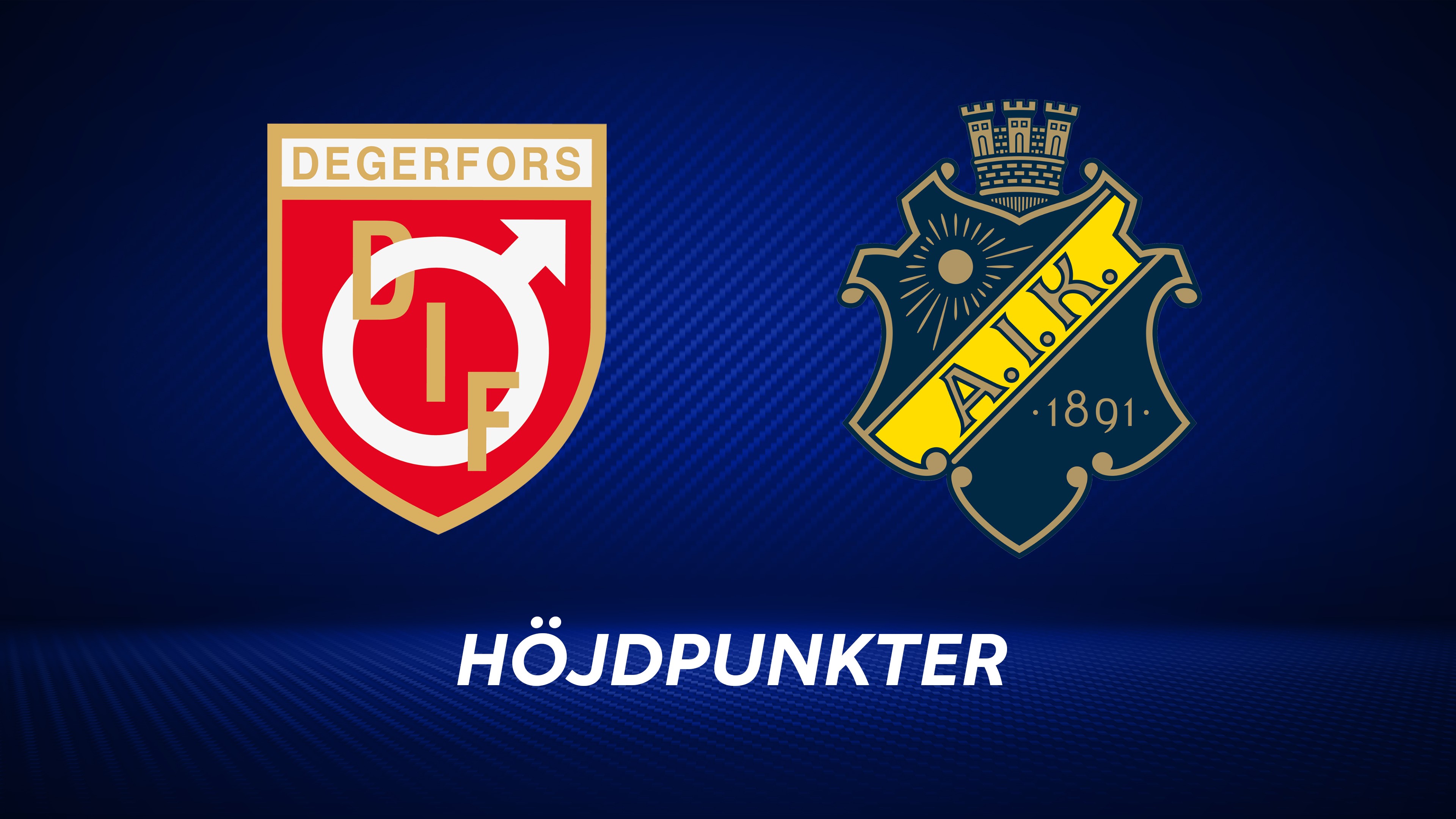 Höjdpunkter: Degerfors IF - AIK