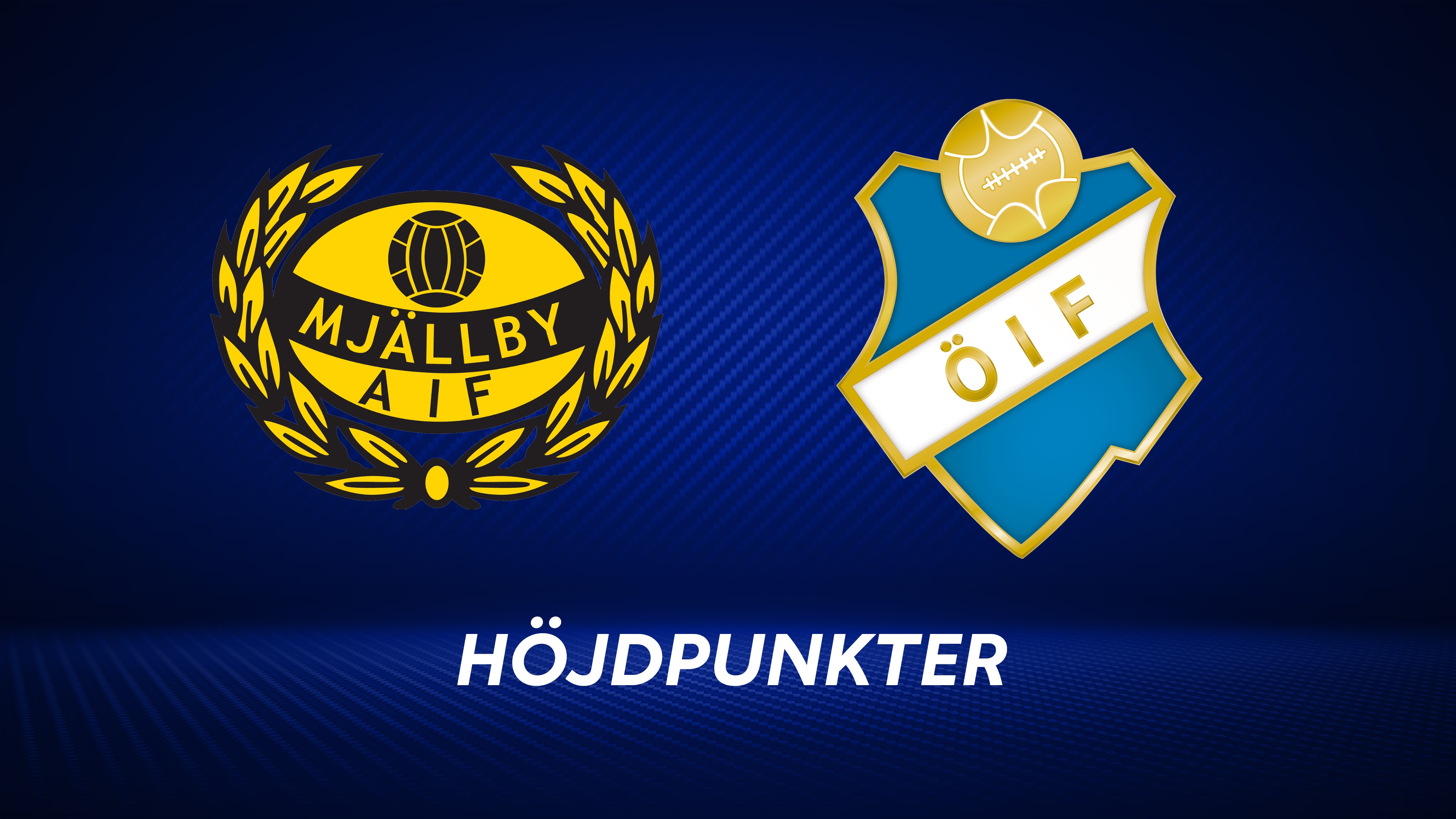 Höjdpunkter: Mjällby AIF - Östers IF