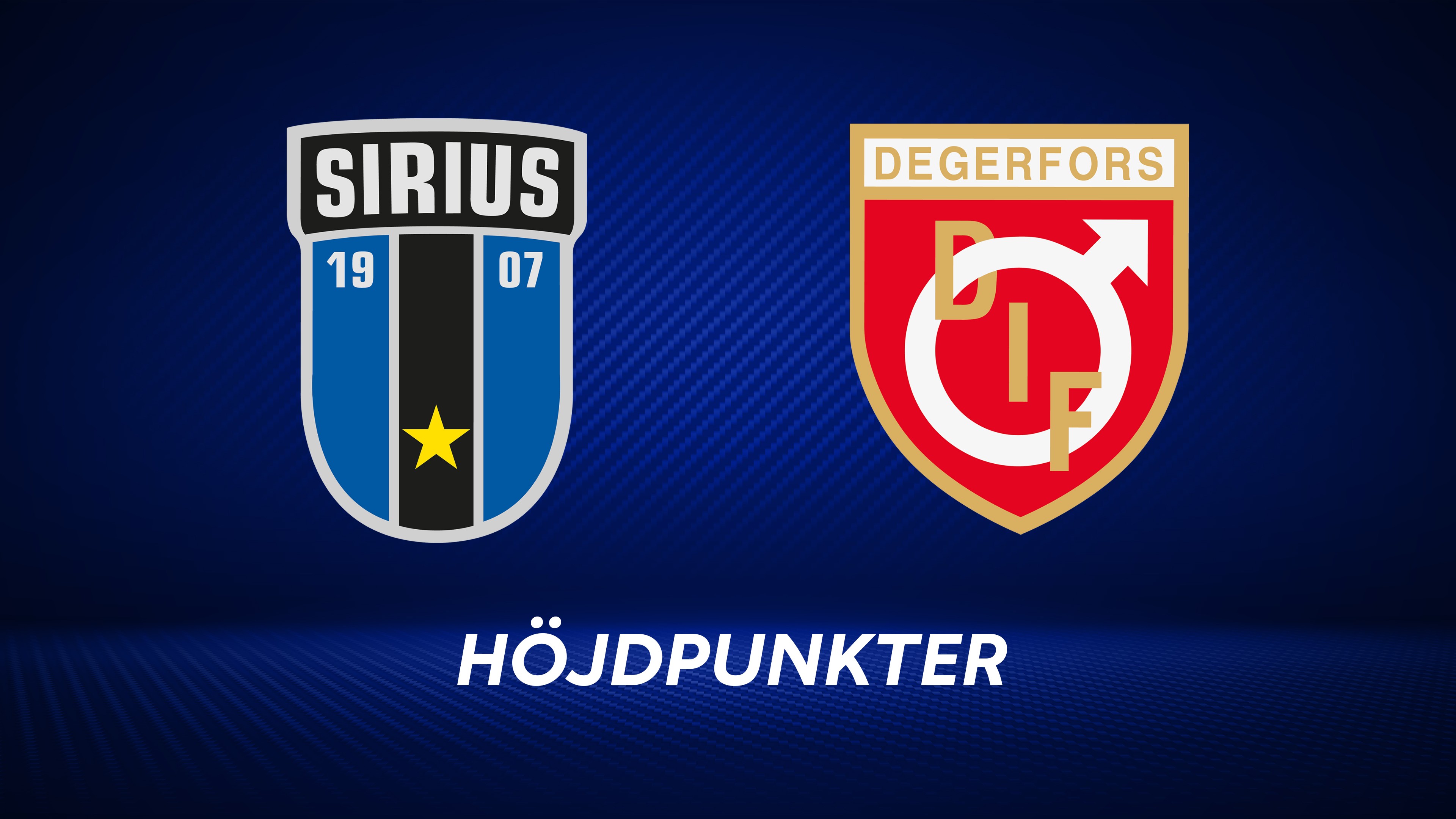 Höjdpunkter: IK Sirius - Degerfors IF